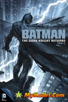 ბეთმენი: ბნელი რაინდის დაბრუნება, ნაწილი 1, BATMAN: THE DARK KNIGHT RETURNS, PART 1